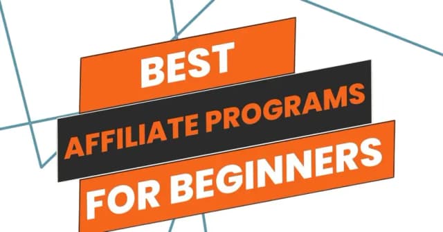 Top 10 Affiliate Programs Ideal for Beginners