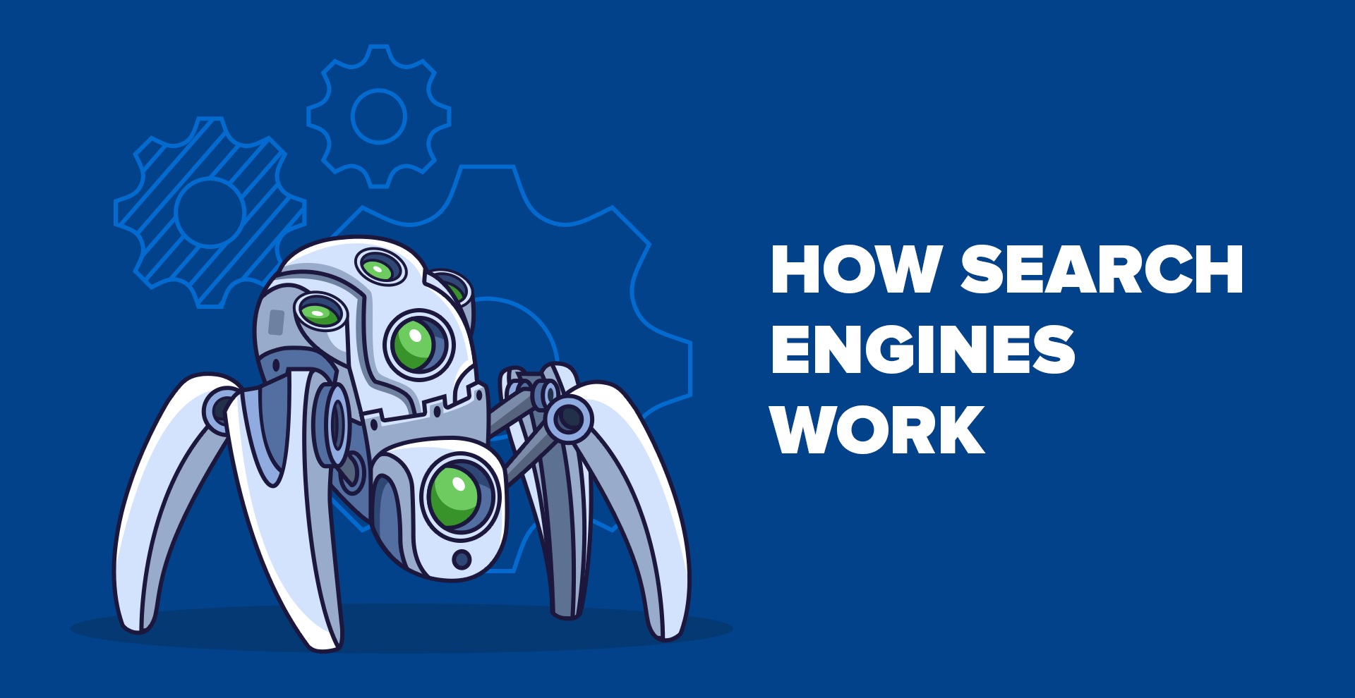 How Search Engines Work